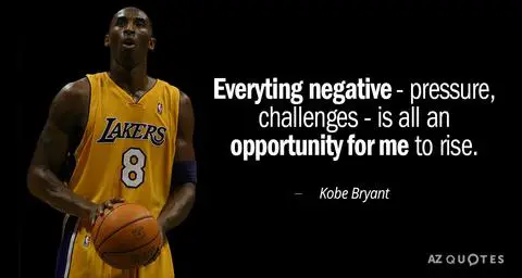 kobe bryant quote negative things are Life Lessons Sports Teach Us: Learning At Every Age