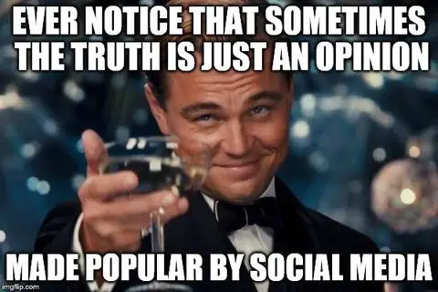 popularity vs truth opinion vs fact social media internet What’s the Difference Between Popularity and Truth. (why what's popular isn't always true)