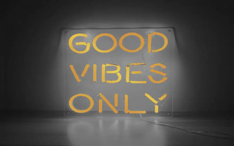 positive good vibes only meaning means definition really conteext understand simple kids the conscious vibe vibration frequency What 'Good Vibes' Means [Science & Slang]