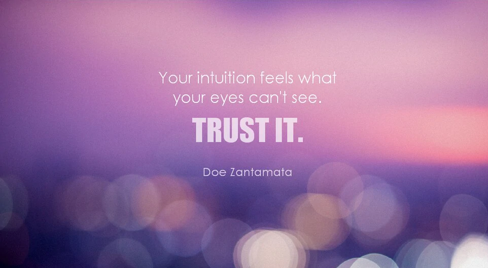 how to harness the power of your intuition the conscious vibe Harness The Power Of Your (untapped) Intuition